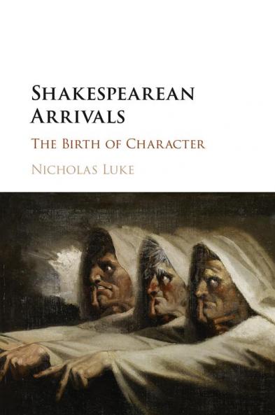 Shakespearean Arrivals