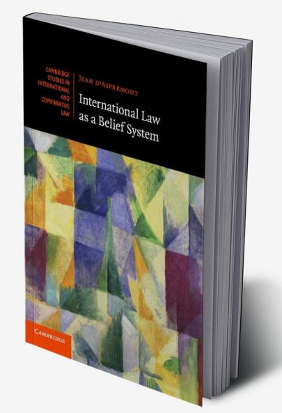 International Law as a Belief System