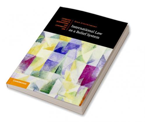 International Law as a Belief System
