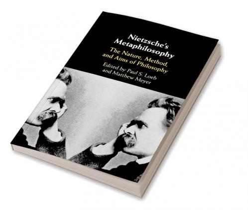 Nietzsche's Metaphilosophy