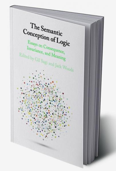 Semantic Conception of Logic