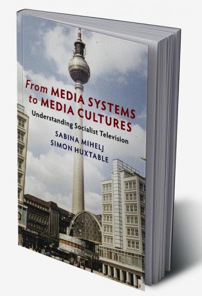 From Media Systems to Media Cultures