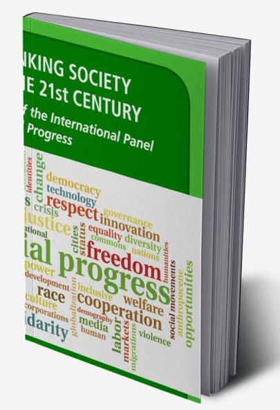 Rethinking Society for the 21st Century