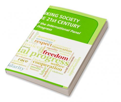 Rethinking Society for the 21st Century