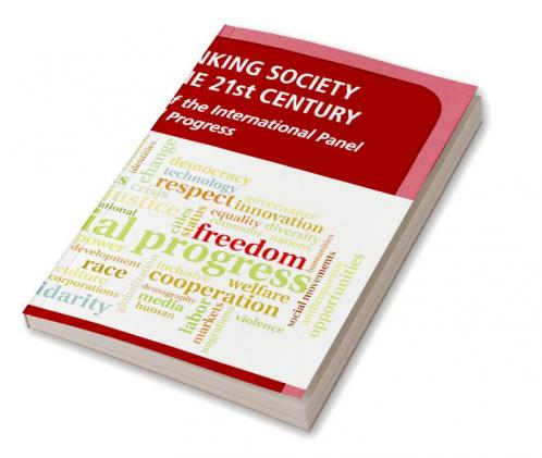 Rethinking Society for the 21st Century