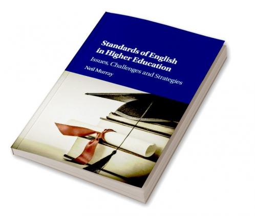 Standards of English in Higher Education