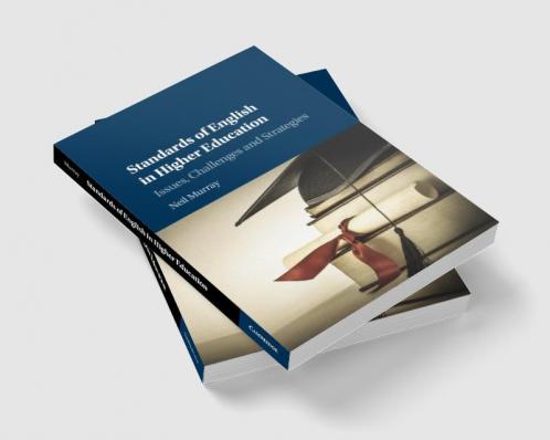 Standards of English in Higher Education