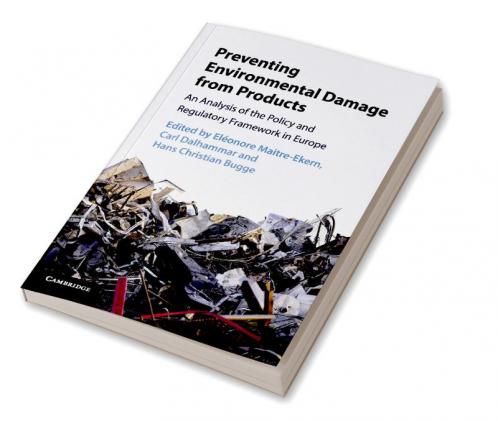 Preventing Environmental Damage from Products