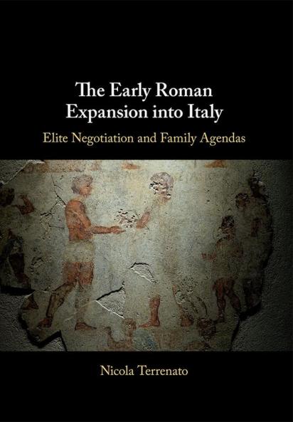 The Early Roman Expansion into Italy