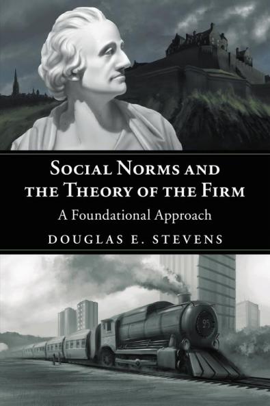 Social Norms and the Theory of the Firm