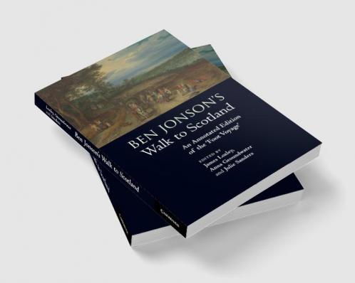Ben Jonson's Walk to Scotland