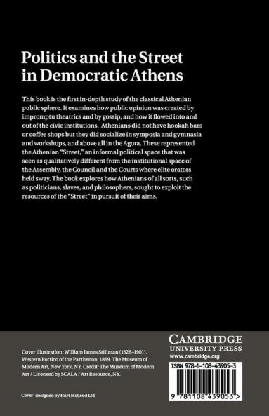 Politics and the Street in Democratic Athens