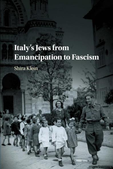 Italy's Jews from Emancipation to Fascism