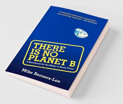 There Is No Planet B