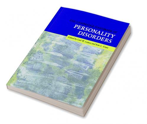 The Cambridge Handbook of Personality Disorders