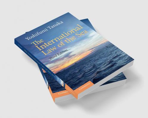 The International Law of the Sea