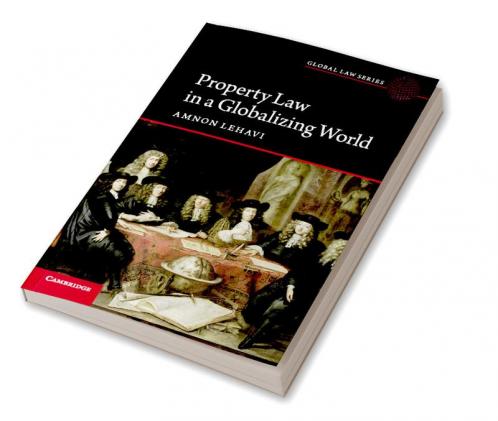 Property Law in a Globalizing World