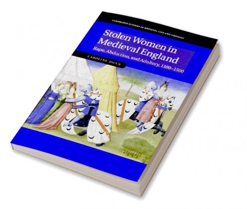 Stolen Women in Medieval England