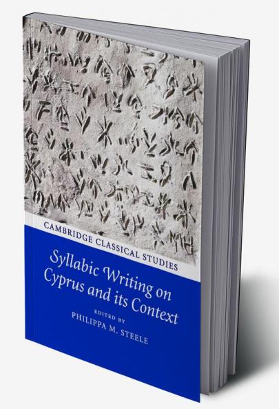 Syllabic Writing on Cyprus and its Context