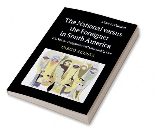 The National versus the Foreigner in South America