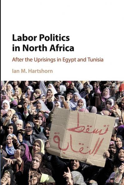 Labor Politics in North Africa