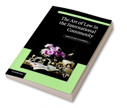 The Art of Law in the International Community
