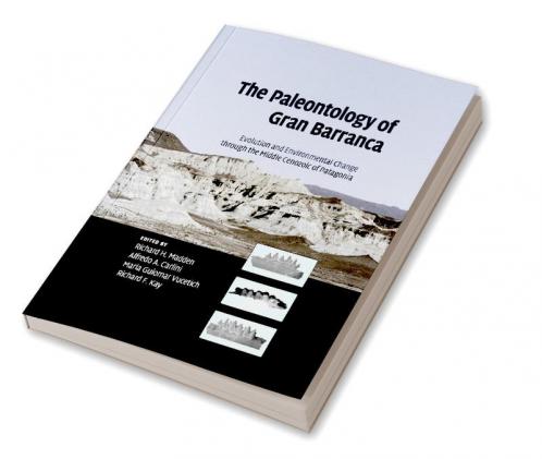 The Paleontology of Gran Barranca