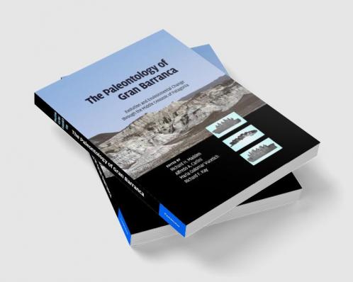 The Paleontology of Gran Barranca