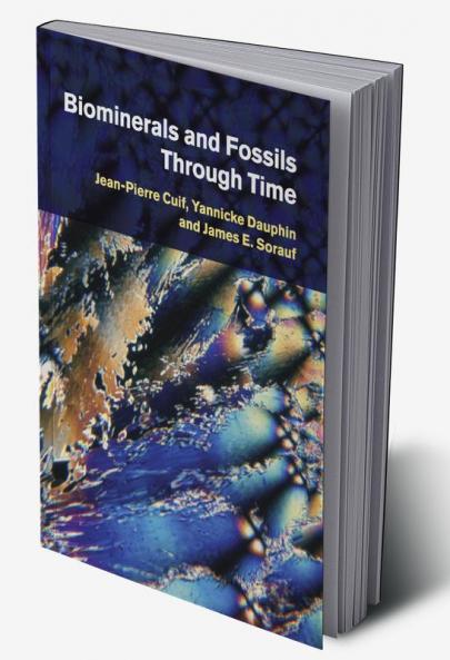 Biominerals and Fossils Through Time