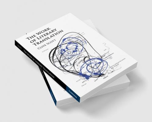 The Work of Literary Translation