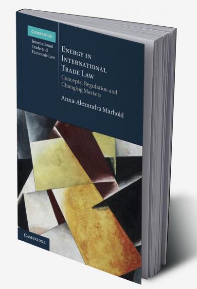 Energy in International Trade Law