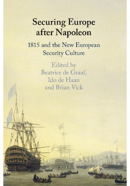 Securing Europe after Napoleon