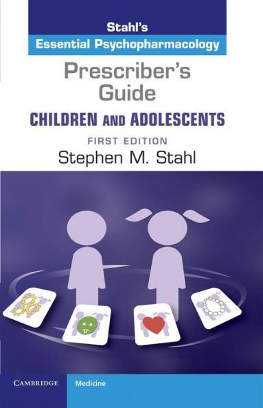 Prescriber's Guide Children and Adolescents