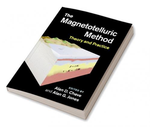The Magnetotelluric Method