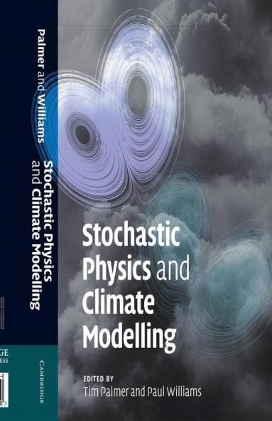 Stochastic Physics and Climate Modelling