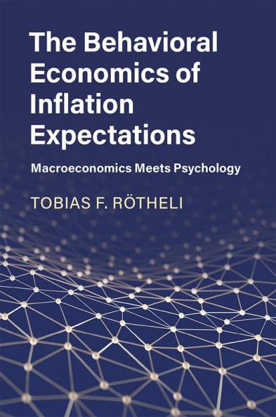The Behavioral Economics of Inflation Expectations