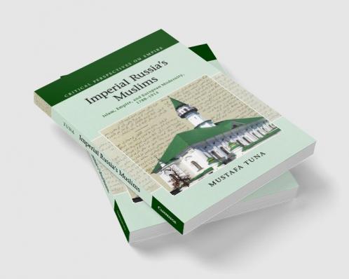 Imperial Russia's Muslims