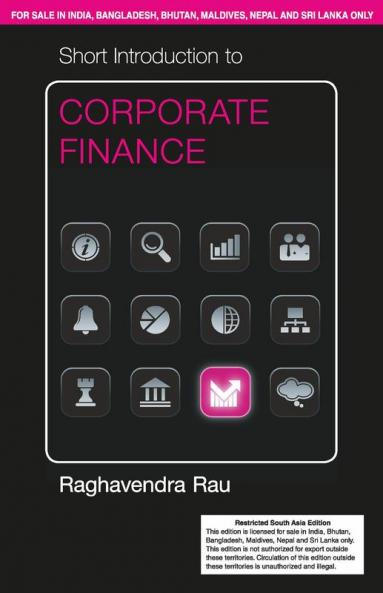 Short Introduction to Corporate Finance (South Asia Edition)