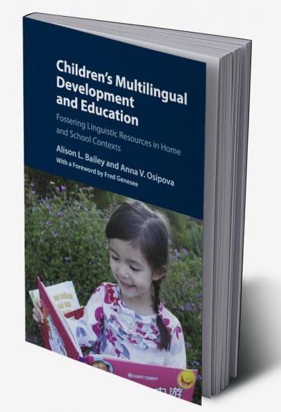 Children's Multilingual Development and Education