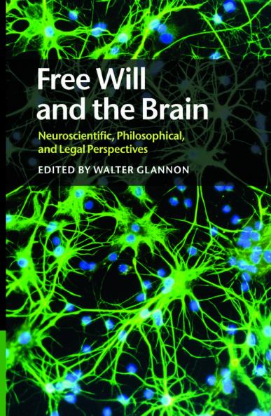 Free Will and the Brain