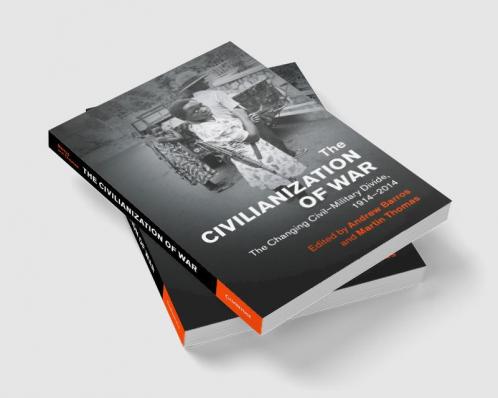 The Civilianization of War