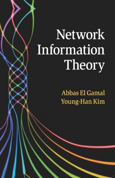 Network Information Theory