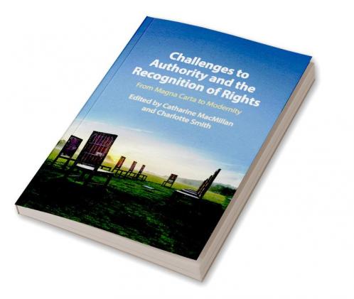 Challenges to Authority and the Recognition of Rights