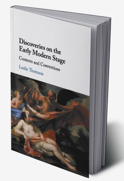Discoveries on the Early Modern Stage