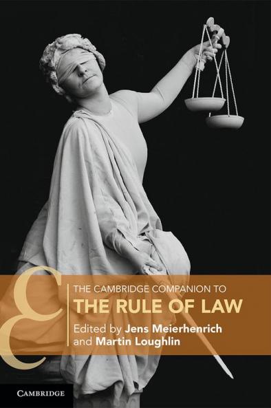 The Cambridge Companion to the Rule of Law