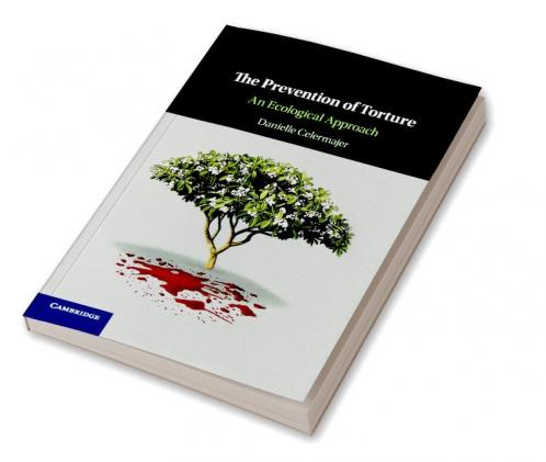 The Prevention of Torture