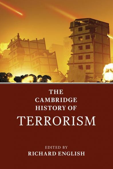 The Cambridge History of Terrorism