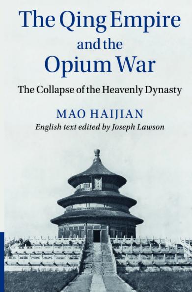 The Qing Empire and the Opium War