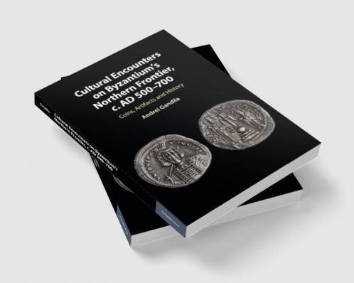 Cultural Encounters on Byzantium's Northern Frontier c. AD 500-700