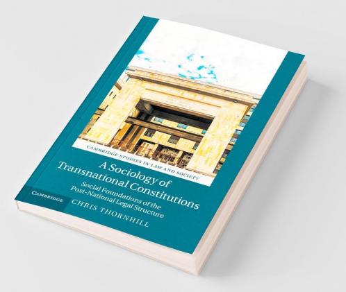 A Sociology of Transnational Constitutions